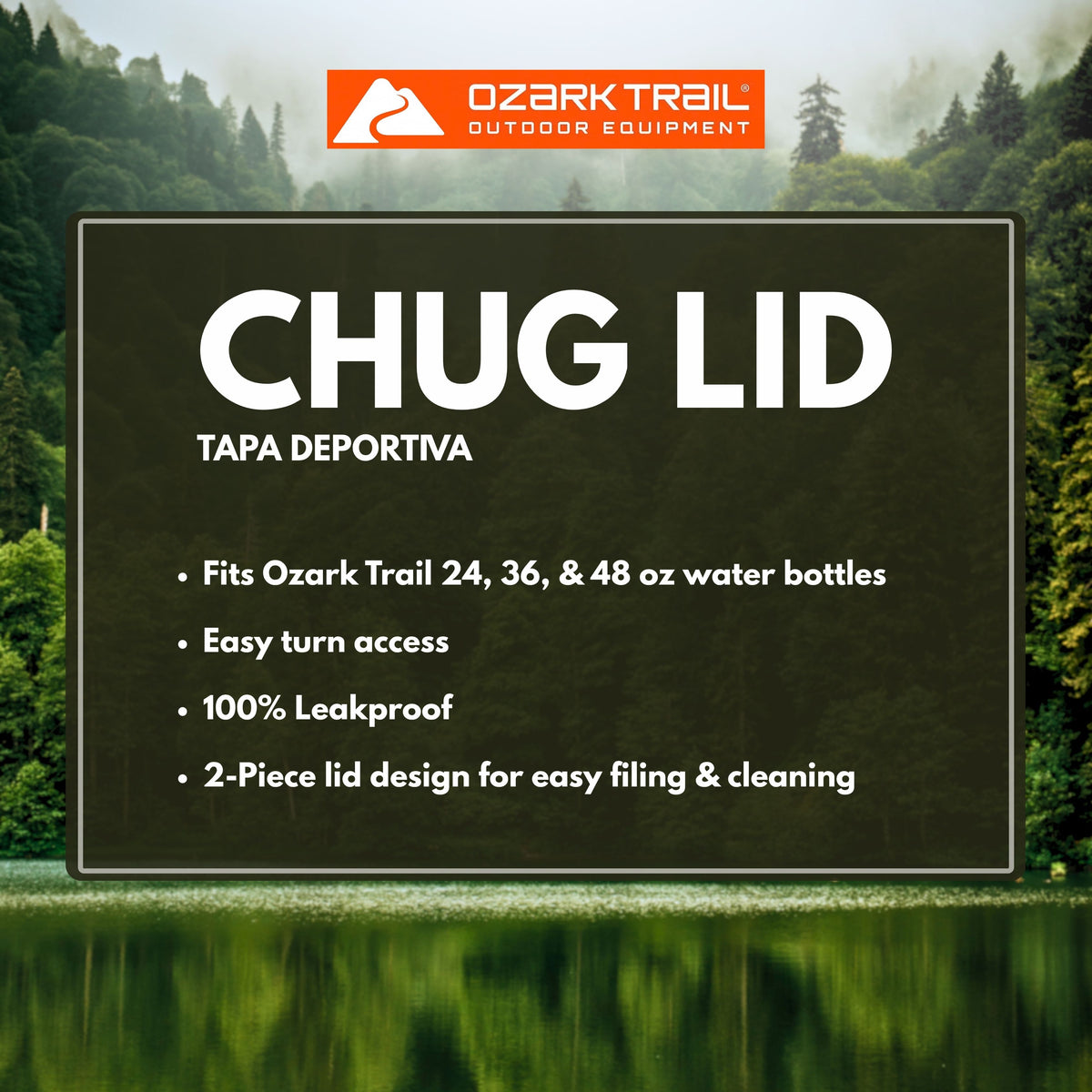 Promotional graphic for the Ozark Trail Chug Lid Tapa Deportiva water bottle lid, featuring a forest background and a dark central text box with product details and features.