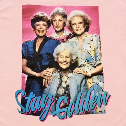 The Golden Girls "Stay Golden" Pink Short Sleeve Tee — NWT, Pick Size